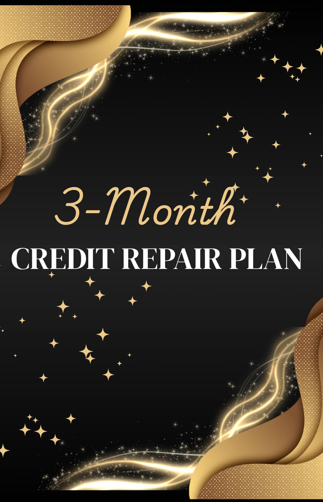 Credit Repair 3-Month Plan