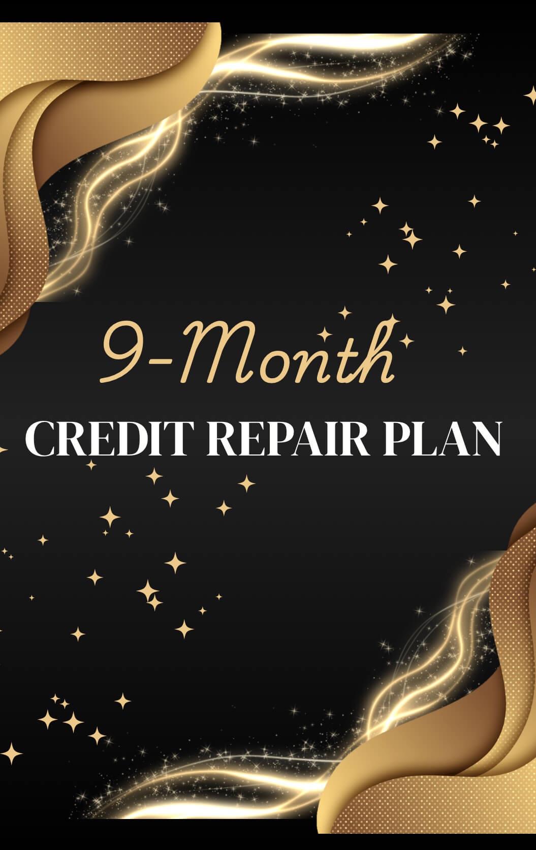 Credit Repair 9-Month Service Plan